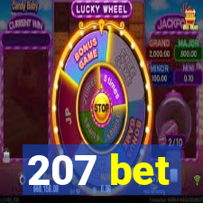 207 bet